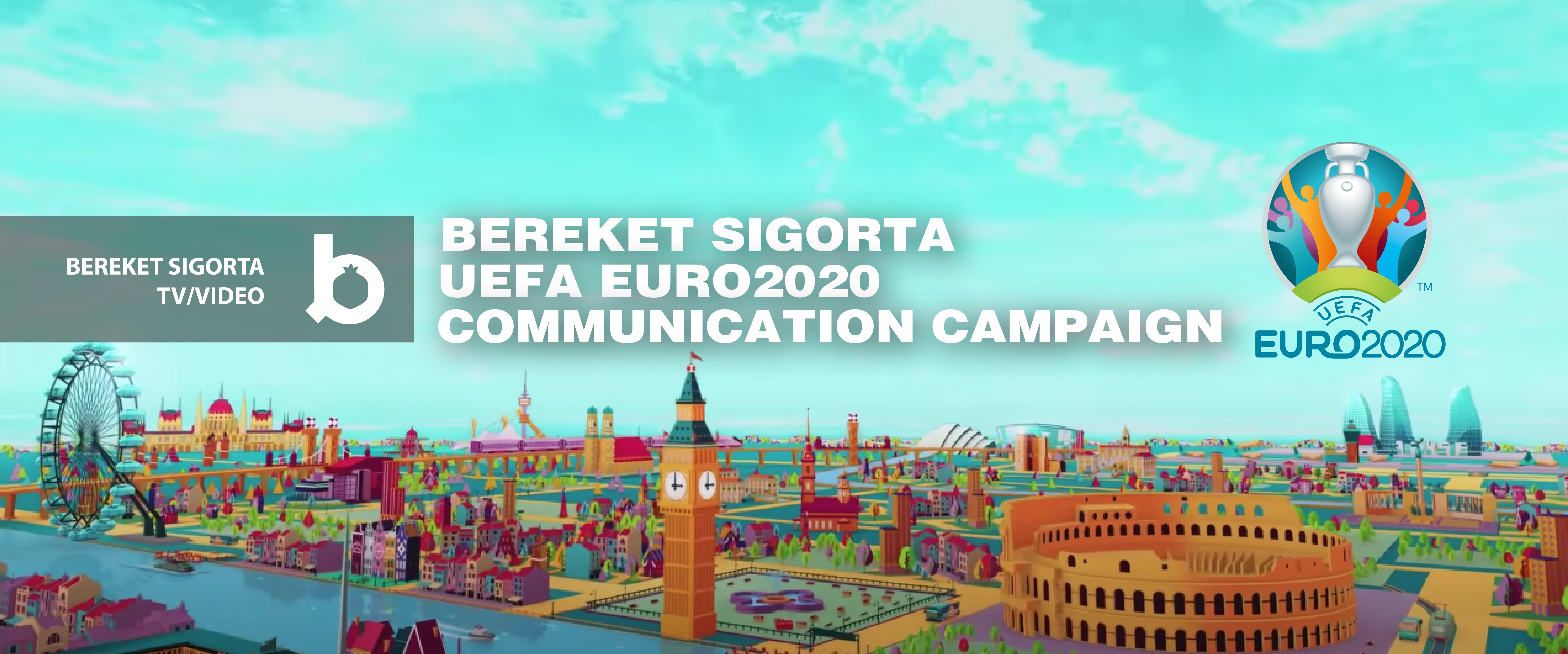 Bereket Sigorta TRT1 EURO2020 İletişim Kampanyası